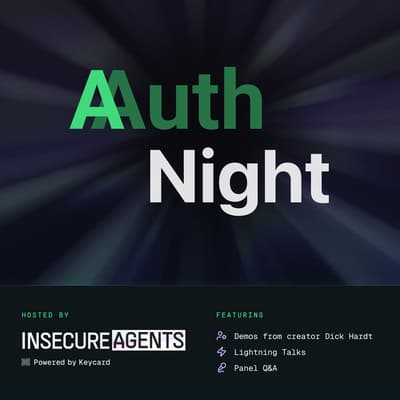 AAuth Night: Moving Beyond OAuth