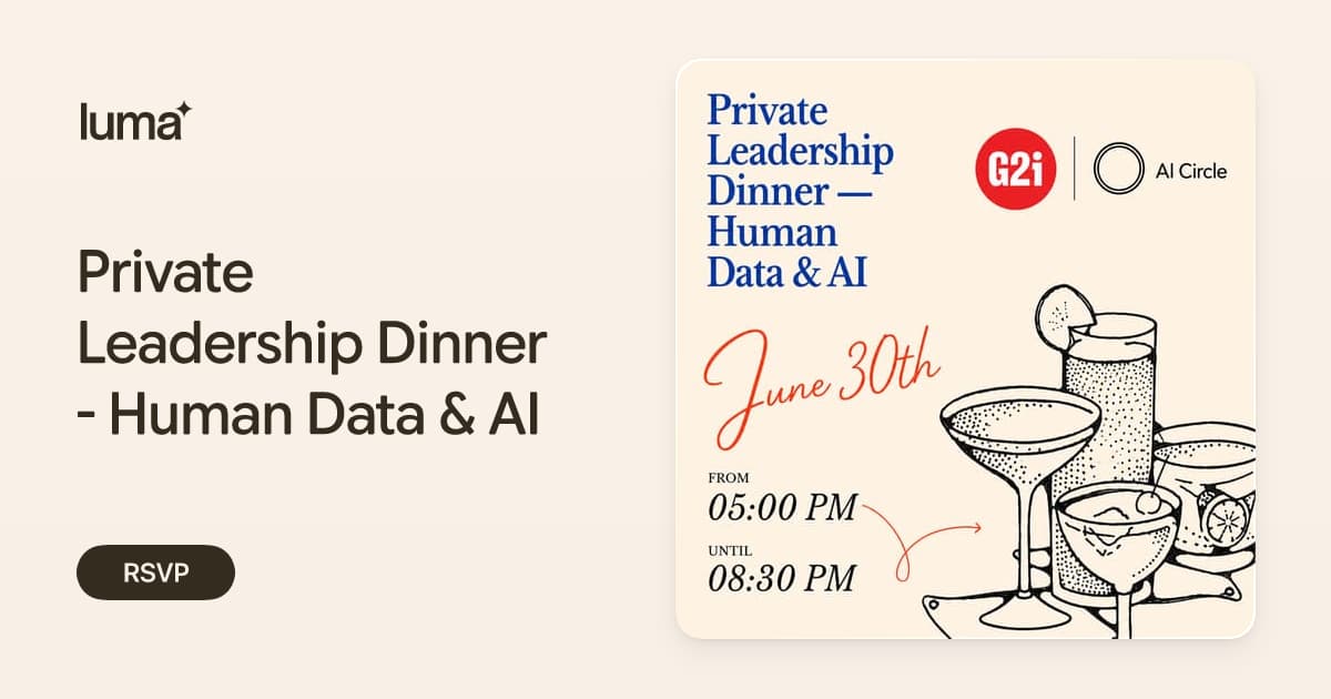 Private Leadership Dinner — Human Data & AI