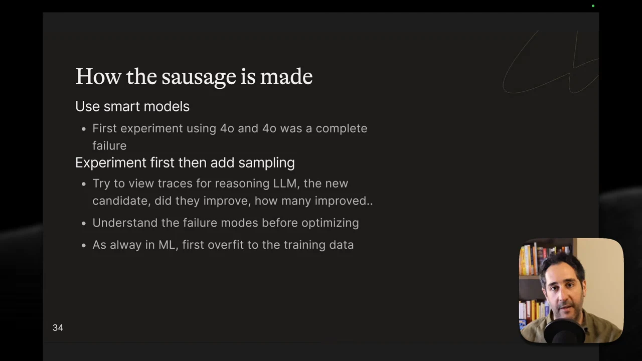 Slide titled “How the sausage is made” recommending smart models, inspecting reasoning traces and new candidates, understanding failure modes, and first overfitting to training data.