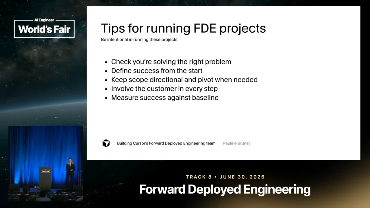 Slide titled “Tips for running FDE projects” lists solving the right problem, defining success, keeping scope directional, involving the customer, and measuring success against baseline.