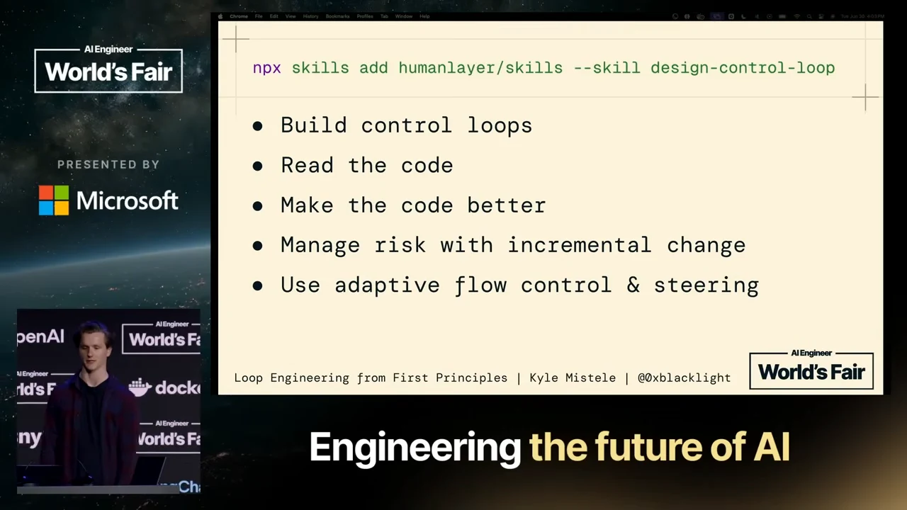Closing slide with a skill installation command above five bullets: Build control loops; Read the code; Make the code better; Manage risk with incremental change; Use adaptive flow control & steering.