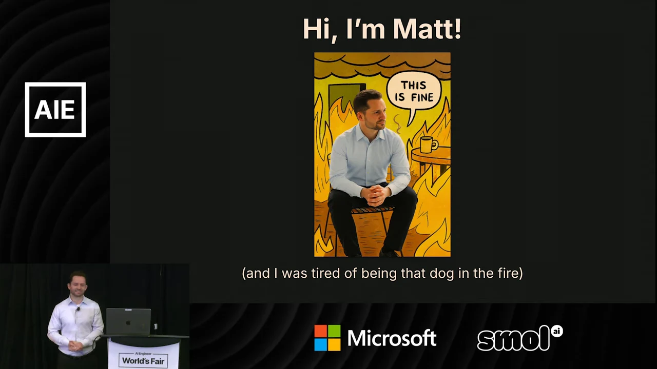 Slide titled “Hi, I’m Matt!” shows a seated man composited into the “This is fine” fire cartoon, above the line “and I was tired of being that dog in the fire.”