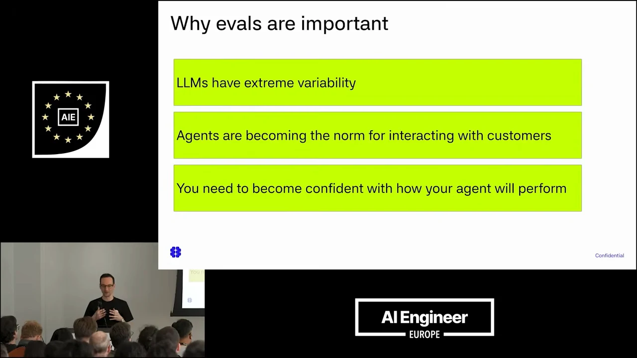 Slide titled “Why evals are important” with three green bars describing LLM variability, agents interacting with customers, and confidence in agent performance.