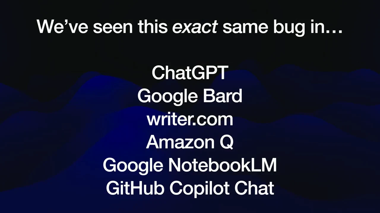 Slide listing ChatGPT, Google Bard, writer.com, Amazon Q, Google NotebookLM, and GitHub Copilot Chat beneath “We’ve seen this exact same bug in…”