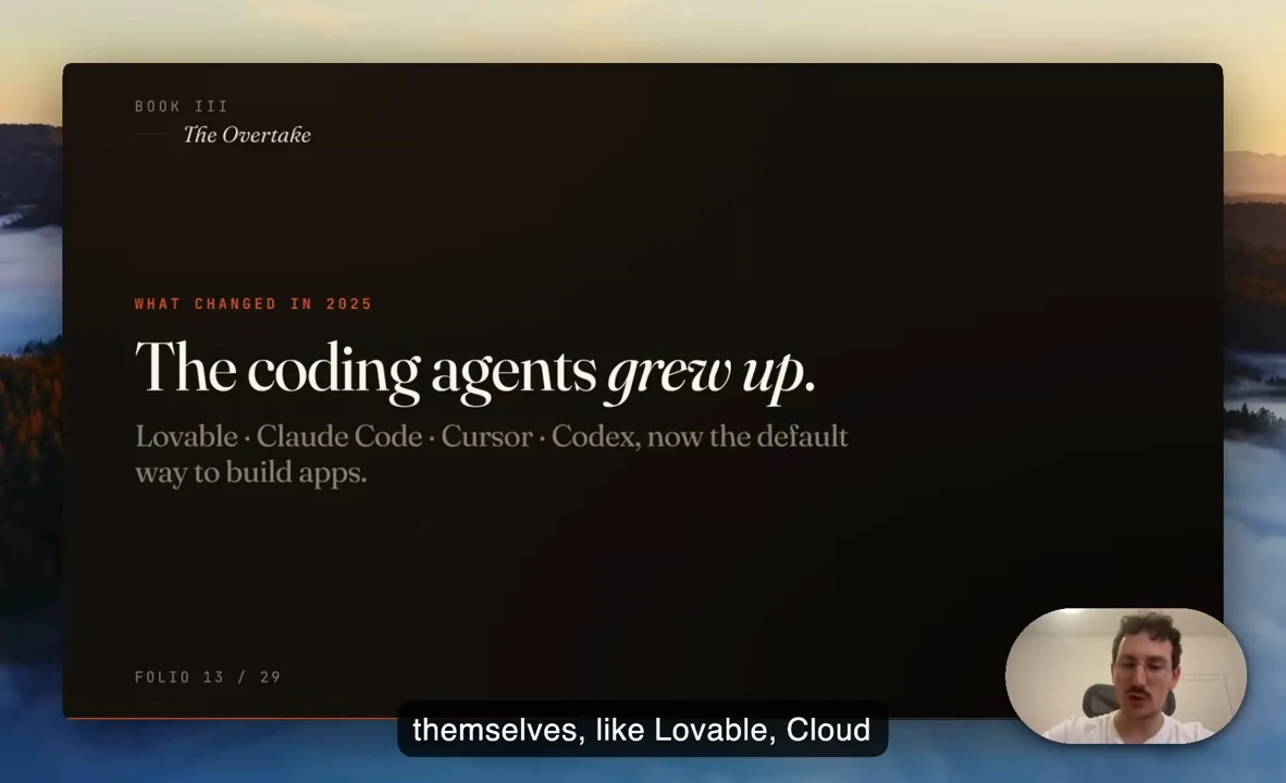 Slide titled “The coding agents grew up,” listing Lovable, Claude Code, Cursor and Codex as the default way to build apps.