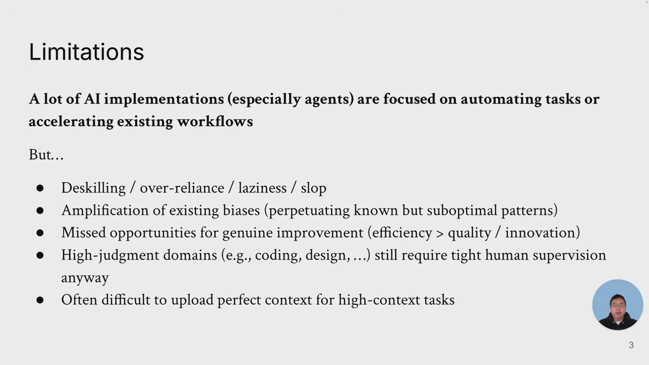 Limitations slide listing deskilling, amplified biases, missed improvement opportunities, human supervision, and difficulty supplying context.