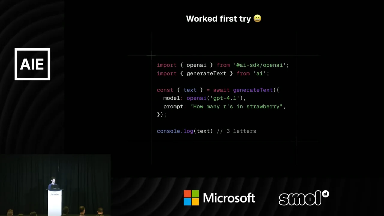 Slide titled “Worked first try” showing code that asks GPT-4.1 how many r’s are in strawberry, with an output comment of “3 letters.”