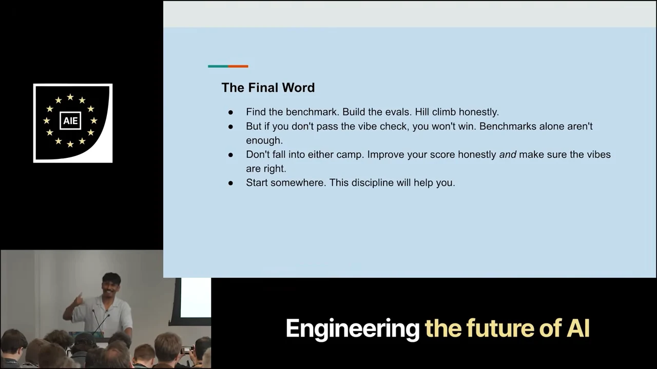 “The Final Word” slide with four bullets: find a benchmark and build evals, pass the vibe check, improve scores honestly while keeping the vibes right, and start somewhere.