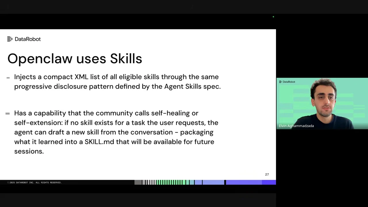 Slide titled “Openclaw uses Skills,” describing a compact XML skill list and self-extension through newly written SKILL.md files; presenter inset at right.