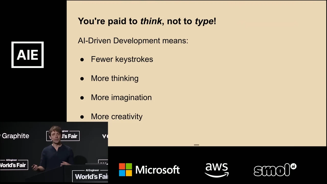 Slide titled “You're paid to think, not to type!” lists four effects of AI-driven development: fewer keystrokes, more thinking, more imagination and more creativity.