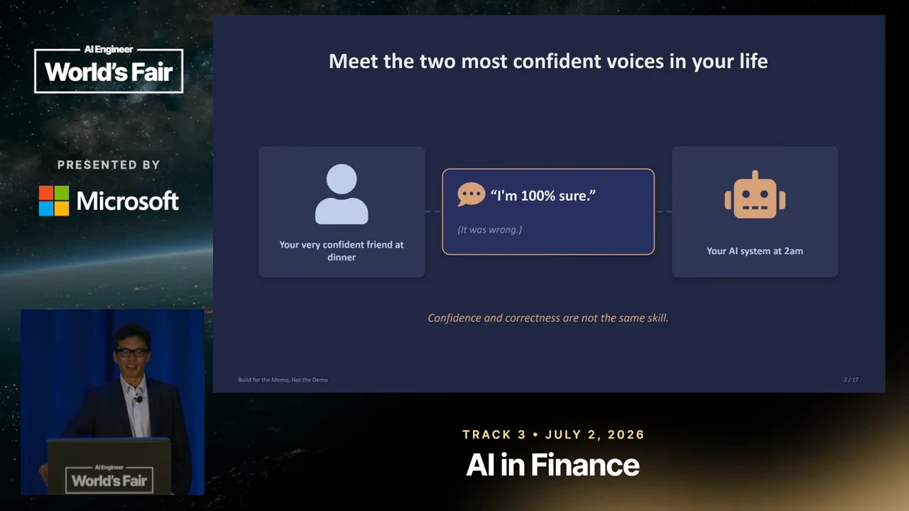 Slide compares a confident friend at dinner with an AI system at 2am, joined by “I'm 100% sure” and “It was wrong.”