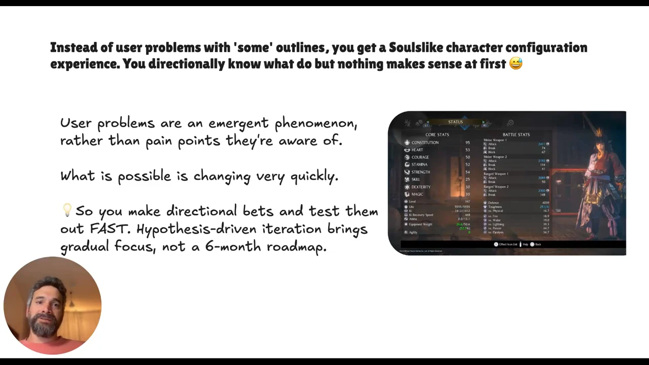 Slide describing emergent user problems, rapidly changing possibilities and hypothesis-driven iteration beside a game character statistics screen.