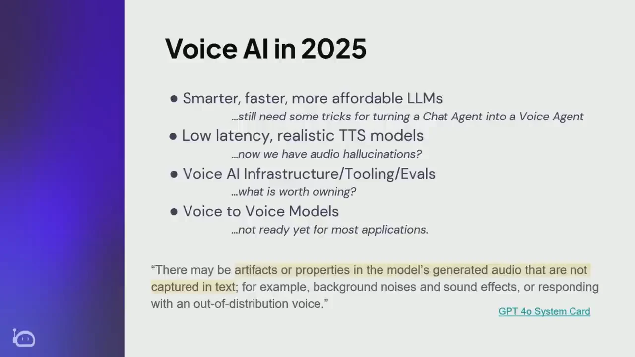 Slide listing LLMs, realistic TTS, infrastructure and tooling, and voice-to-voice models, followed by a highlighted GPT 4o System Card quotation about audio artifacts not captured in text.