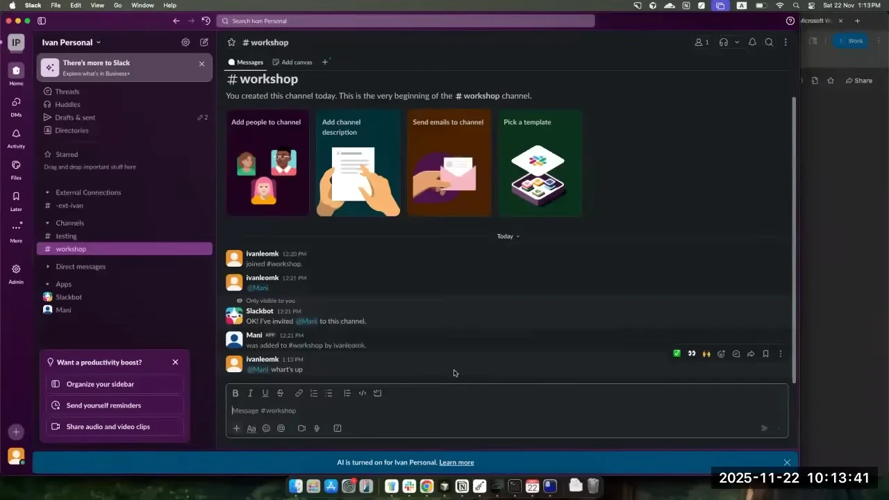 Slack workshop channel showing the posted message “@Mani what’s up” beneath the bot’s channel-join notice.