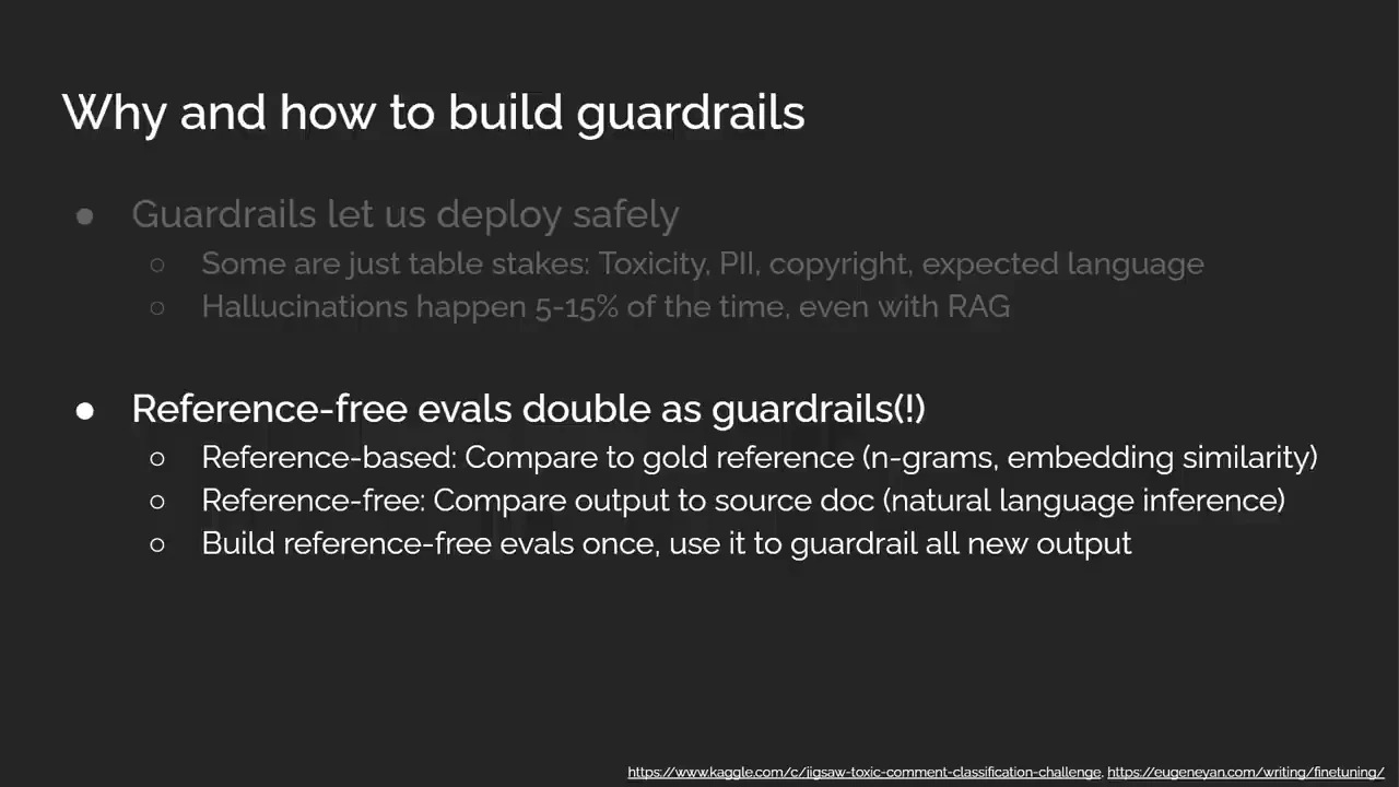 Guardrails slide contrasts comparison to a gold reference with comparison to a source document, then recommends reusing reference-free evals for new outputs.