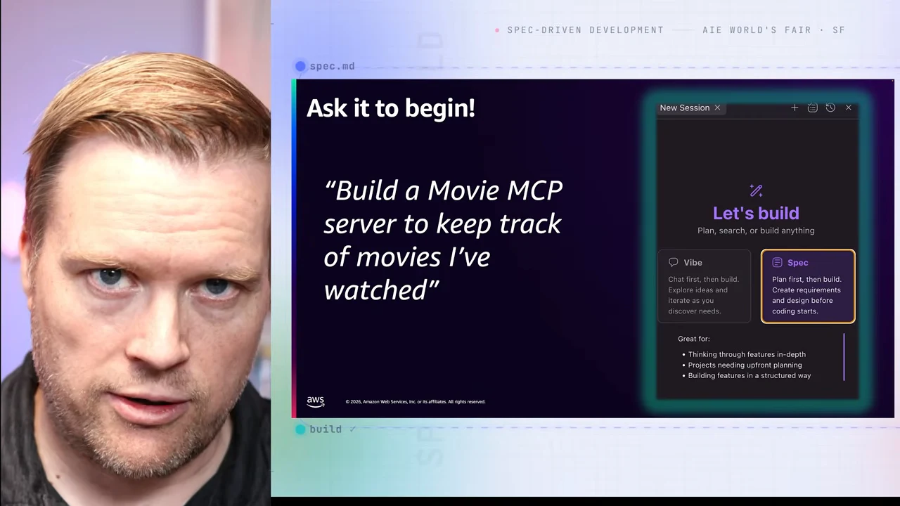 Slide titled Ask it to begin! with the prompt “Build a Movie MCP server to keep track of movies I’ve watched” and an interface showing Vibe and highlighted Spec options.