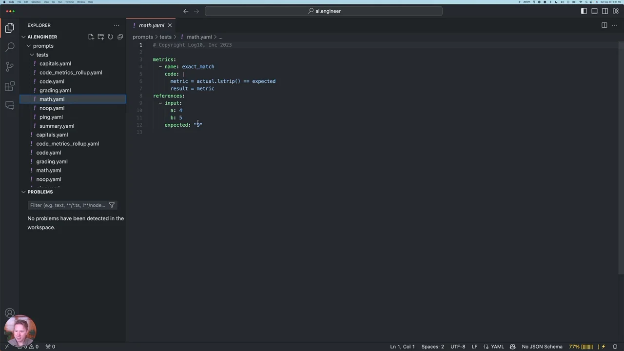 VS Code displays math.yaml with an exact_match metric, a whitespace-stripping comparison, inputs a: 4 and b: 5, and expected output "9".