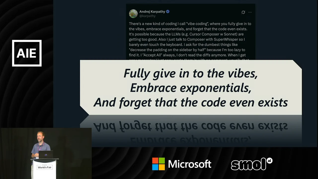 Slide showing an Andrej Karpathy post behind the enlarged quote: “Fully give in to the vibes, Embrace exponentials, And forget that the code even exists.”