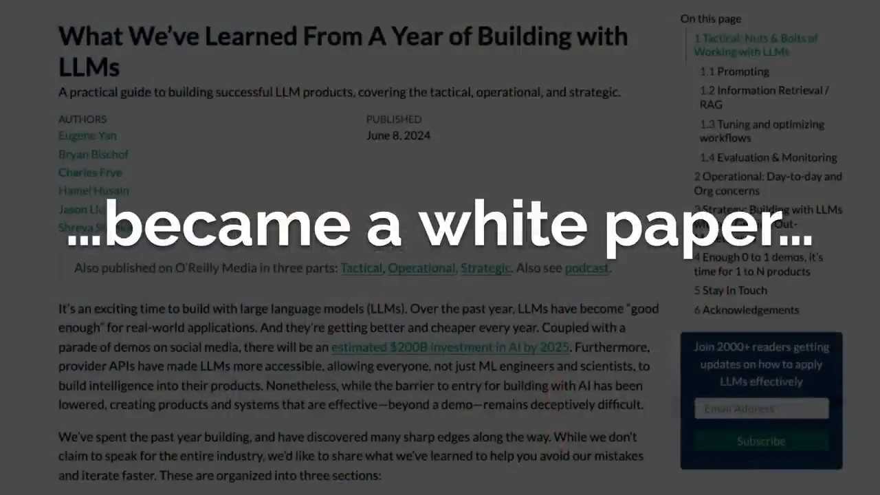 Article page titled “What We’ve Learned From a Year of Building with LLMs,” overlaid with “…became a white paper…”