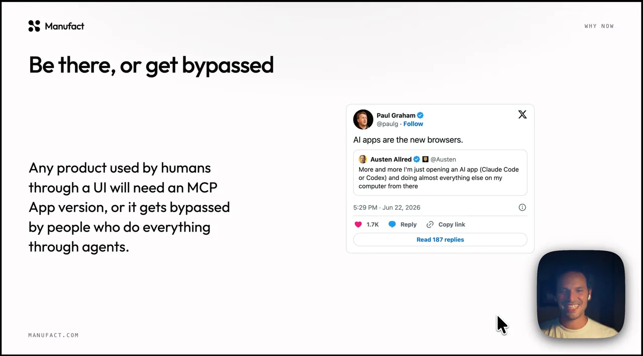 Slide arguing that products need an MCP App version, beside a Paul Graham post reading “AI apps are the new browsers.”