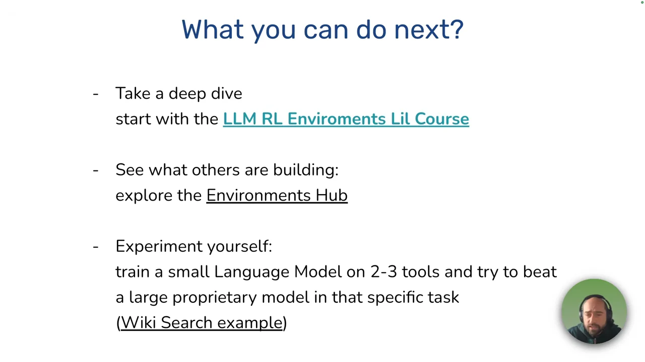 “What you can do next?” slide recommends a course, exploring the Environments Hub, and training a small language model on two or three tools, with a Wiki Search example link.