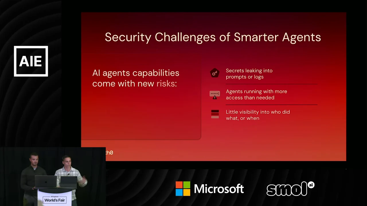 Security Challenges of Smarter Agents slide listing secrets leaking into prompts or logs, agents running with more access than needed, and little visibility into who did what or when.
