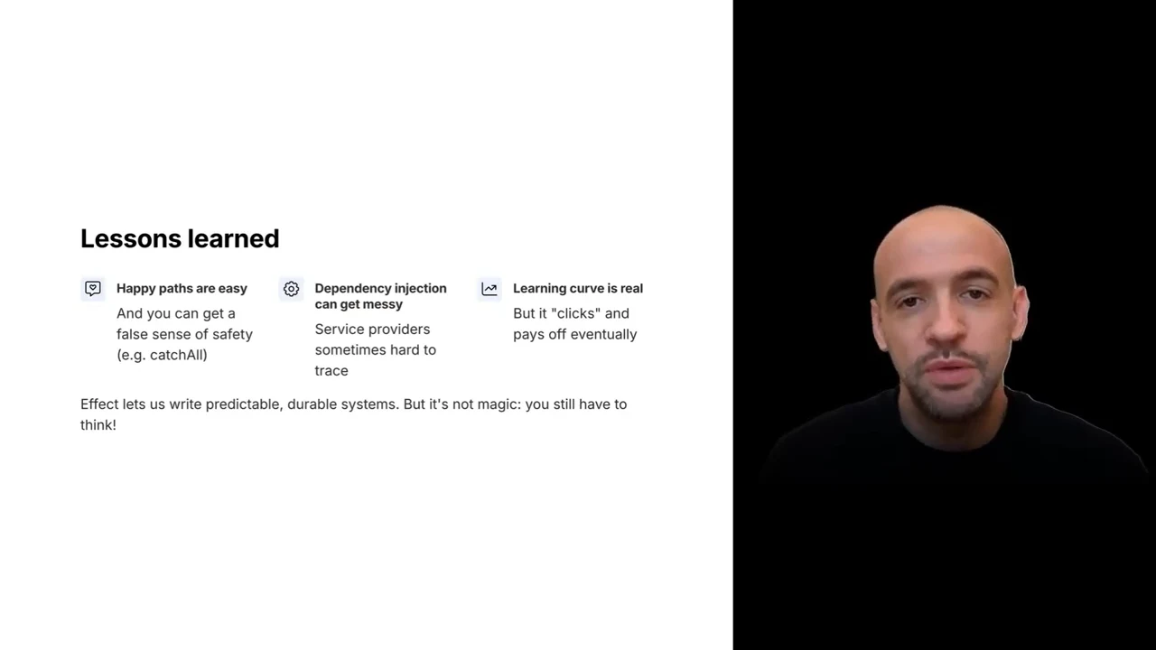 “Lessons learned” slide with three columns covering false safety on happy paths, difficult service tracing, and the learning curve; a closing line says Effect is not magic.