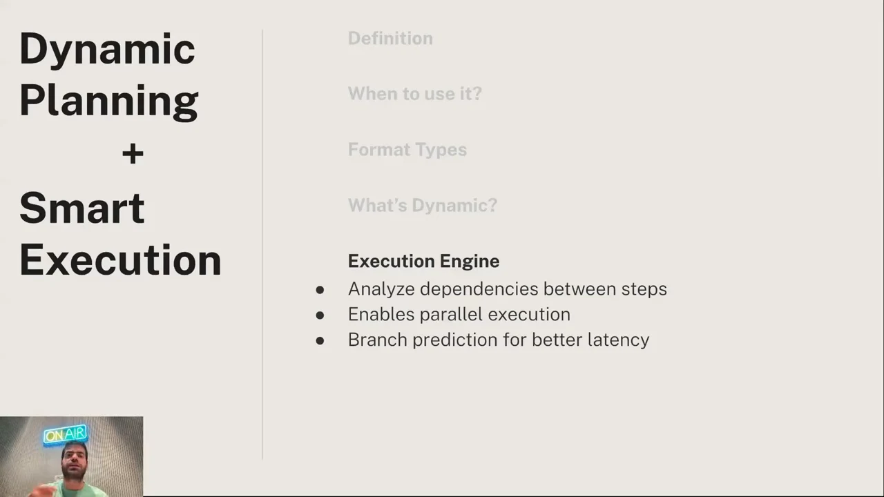 Slide titled “Dynamic Planning + Smart Execution” listing execution-engine responsibilities: analyzing dependencies, enabling parallel execution, and branch prediction for better latency.