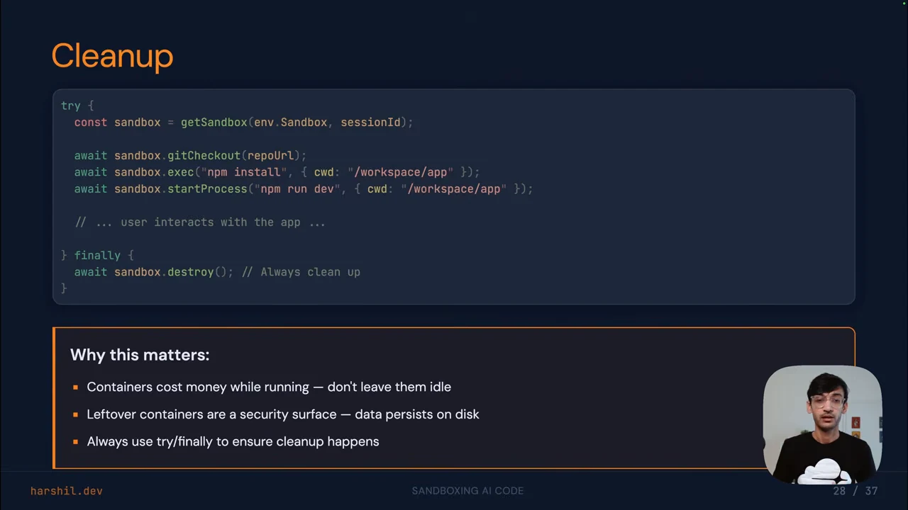 “Cleanup” slide with a try/finally code example and a “Why this matters” box covering running costs, data persisting on disk, and guaranteed cleanup.