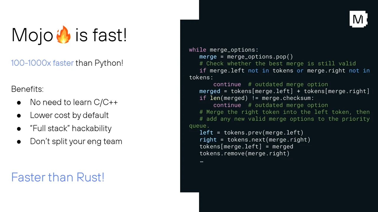 “Mojo is fast!” slide lists benefits including no need to learn C/C++, lower cost, full-stack hackability, and keeping the team together, beside code with a while loop and conditional checks.