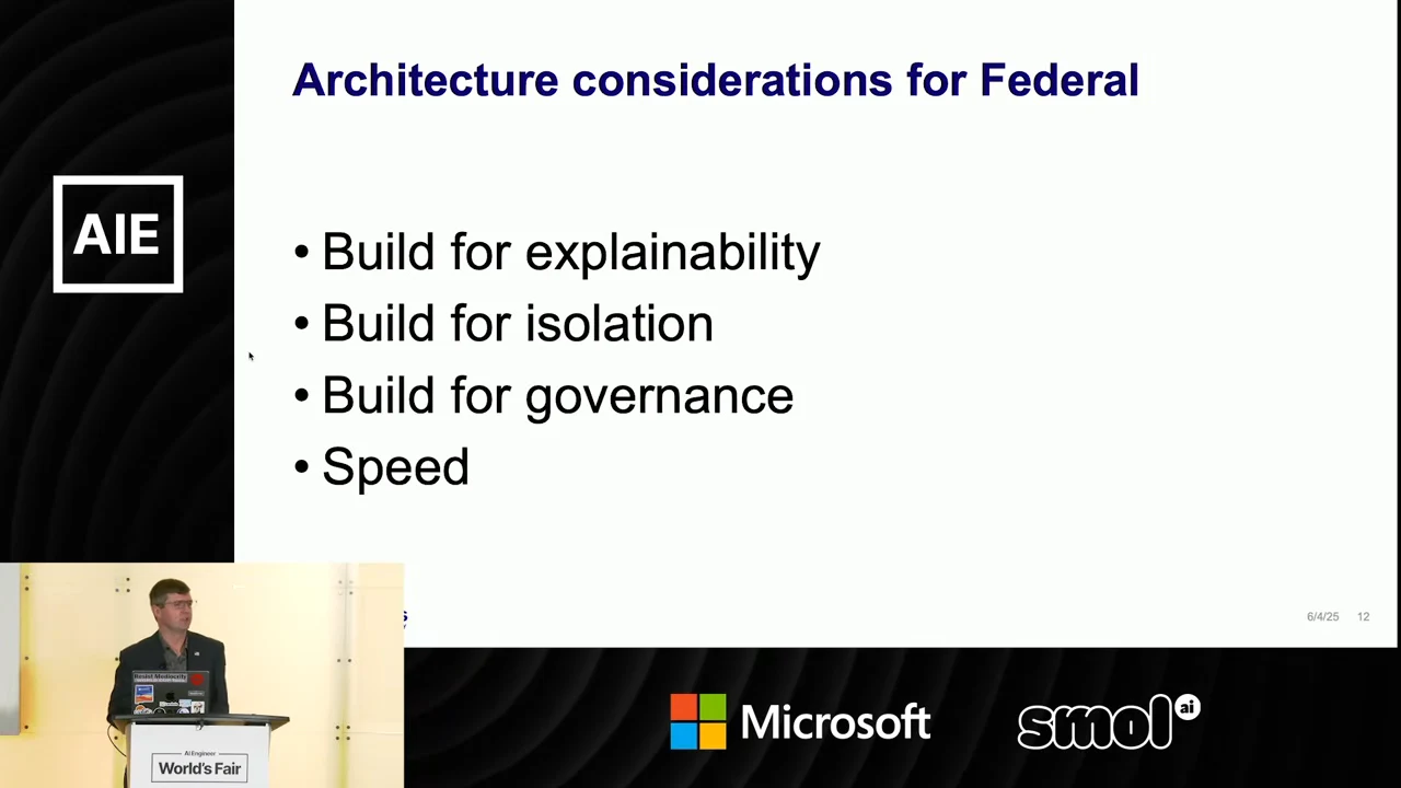 Slide titled “Architecture considerations for Federal” lists Build for explainability, Build for isolation, Build for governance, and Speed, with the speaker inset at lower left.