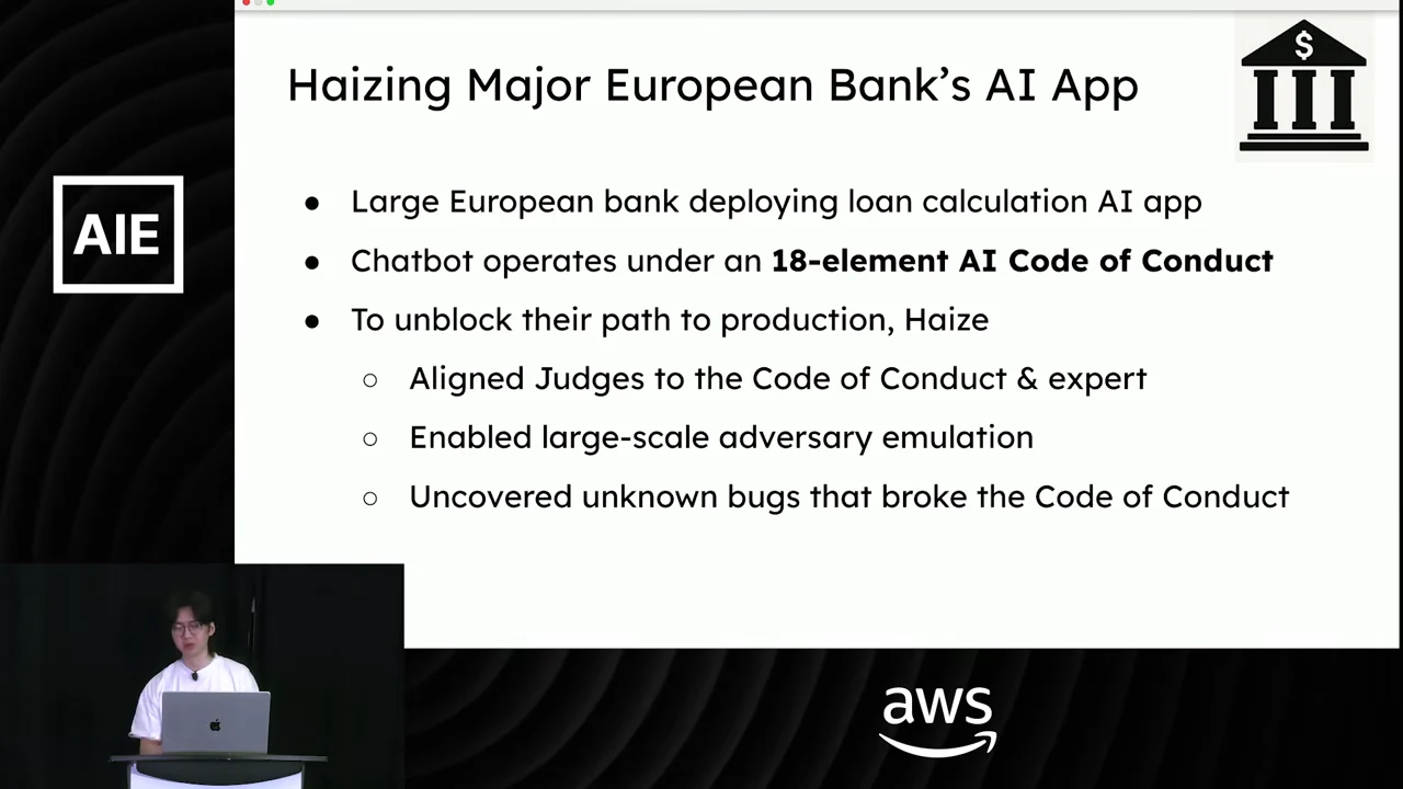 Slide about a European bank’s loan calculation AI app lists judges aligned to its Code of Conduct and an expert, large-scale adversary emulation, and discovery of bugs that broke the code.