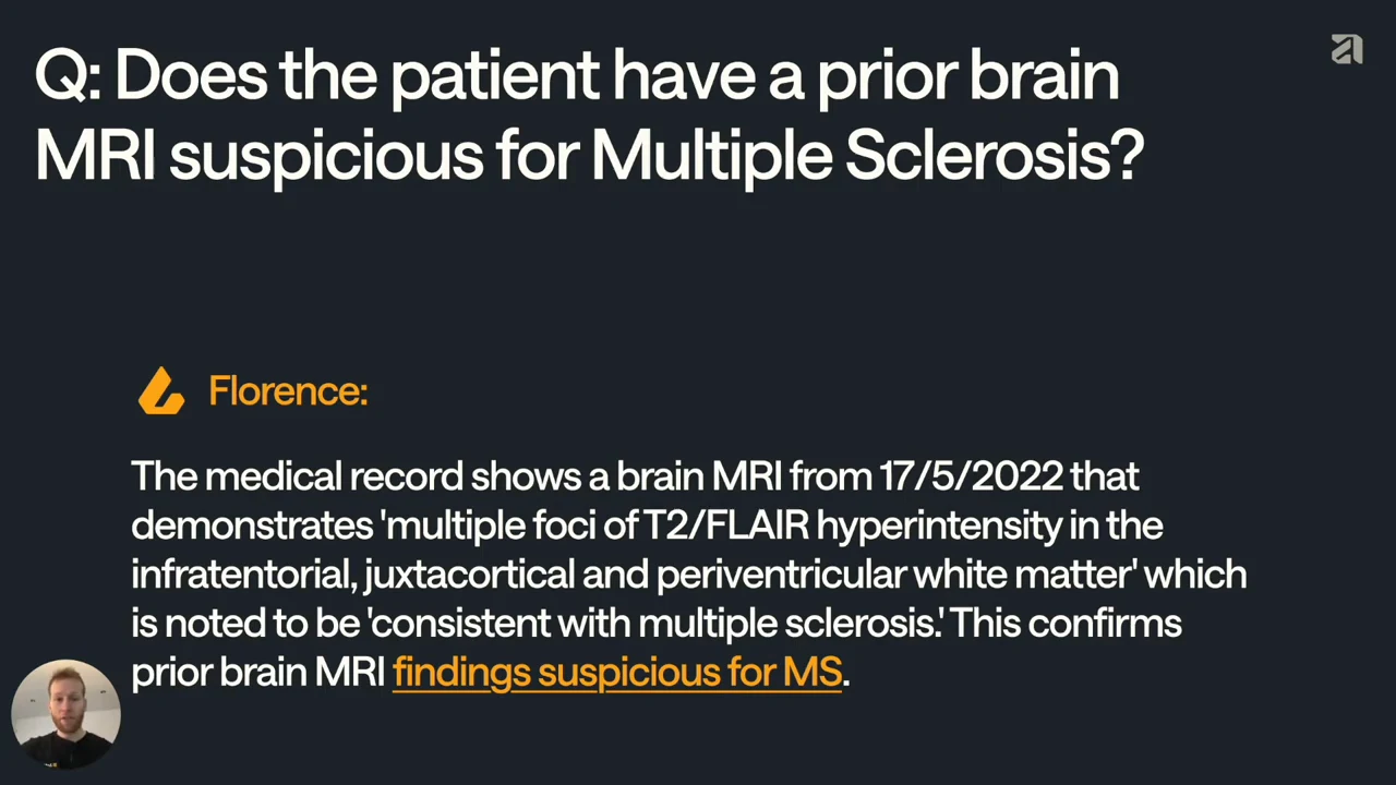 Slide asking whether a prior brain MRI is suspicious for multiple sclerosis, with Florence’s answer and its concluding phrase highlighted in orange.