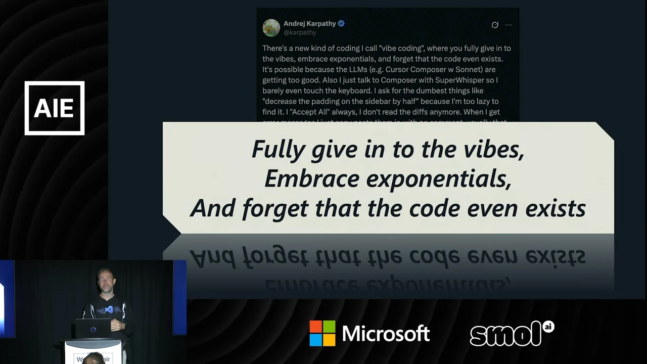 A screenshot of Andrej Karpathy’s post behind a large quotation: “Fully give in to the vibes, Embrace exponentials, And forget that the code even exists.”