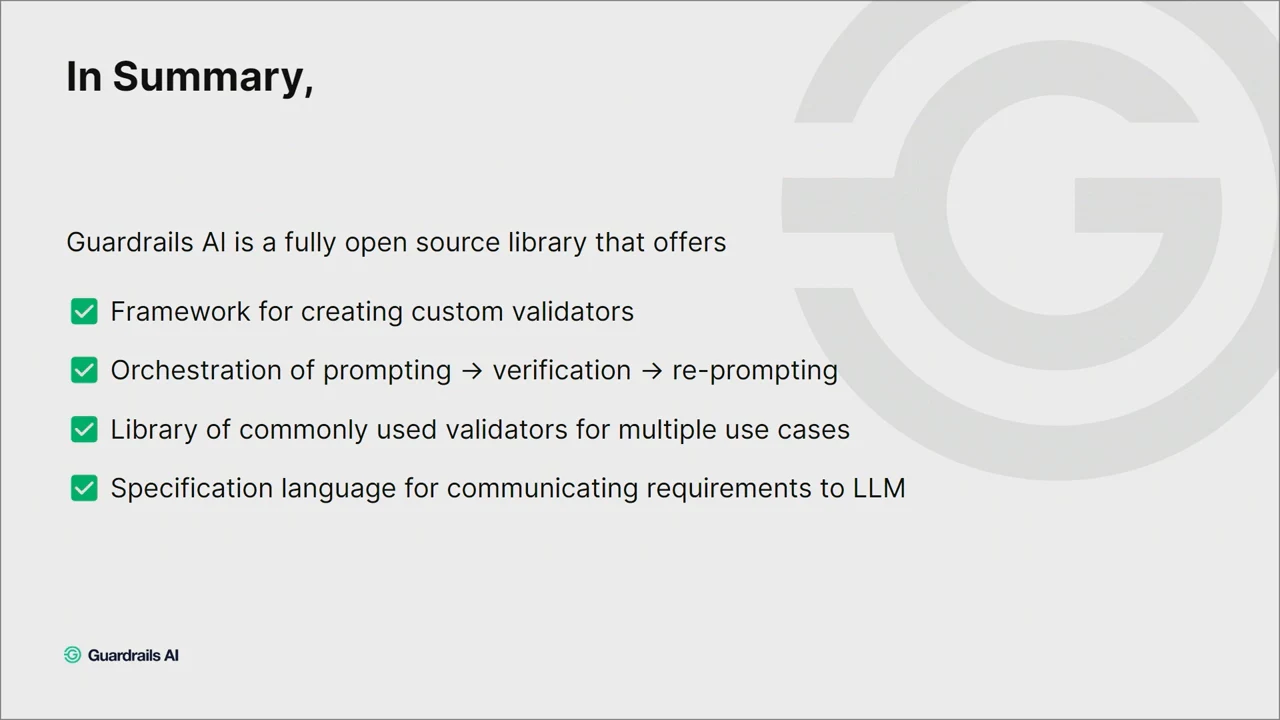 Summary slide with four green checkmarks listing custom validators, prompting to verification to re-prompting, commonly used validators, and a specification language for communicating requirements to an LLM.