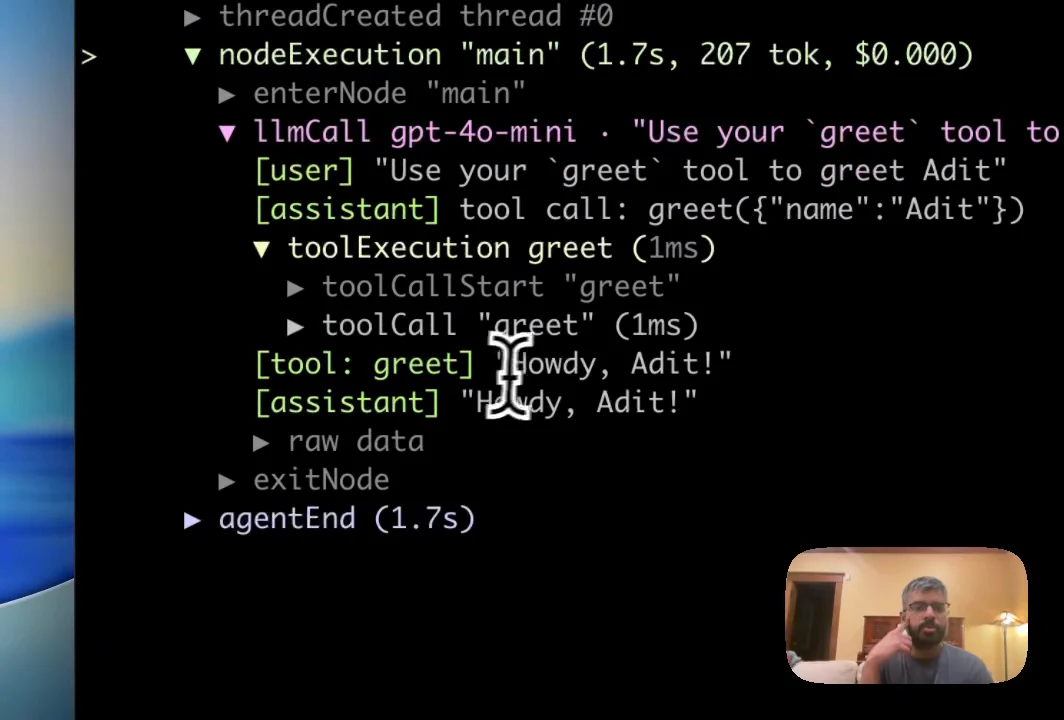 Terminal log showing greet called with name Adit, followed by tool and assistant responses reading “Howdy, Adit!”