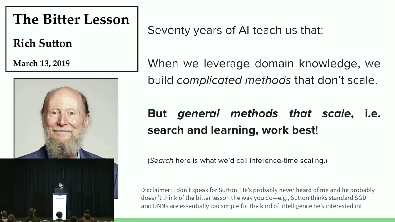 Slide with Rich Sutton’s portrait and The Bitter Lesson heading, contrasting complicated methods with scalable search and learning, followed by an inference-time scaling note and disclaimer.