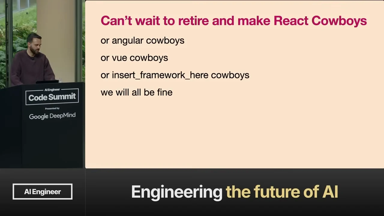 Slide headed “Can’t wait to retire and make React Cowboys,” followed by Angular, Vue and other framework cowboys, ending “we will all be fine.”