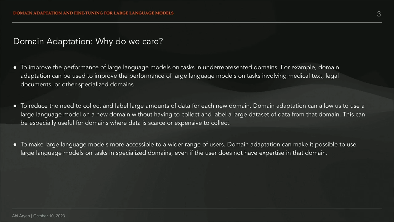 Slide titled “Domain Adaptation: Why do we care?” with three bullets on underrepresented domains, reducing data collection and labeling, and making models accessible to more users.