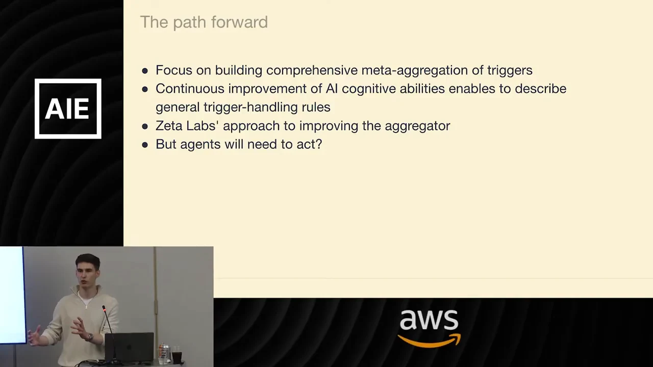 Slide titled “The path forward” lists trigger aggregation, improving AI cognitive abilities, Zeta Labs’ aggregator approach, and the question of agents acting.