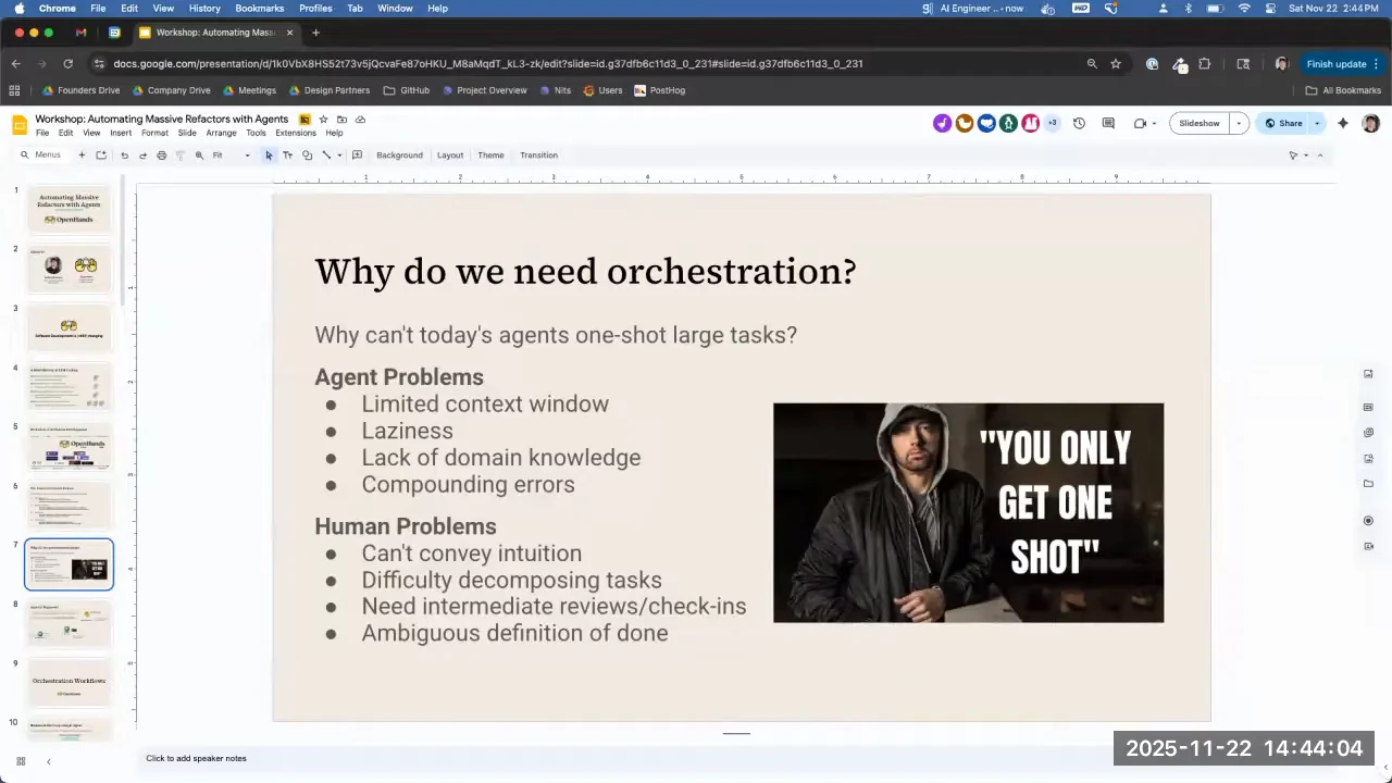 Why do we need orchestration slide listing limited context, laziness, missing domain knowledge, compounding errors, and human coordination problems beside a one-shot meme.