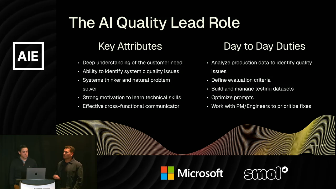 Slide titled “The AI Quality Lead Role,” with columns for key attributes and day-to-day duties, including identifying quality issues, defining evaluation criteria, managing testing datasets, optimizing prompts, and prioritizing fixes with PMs and engineers.