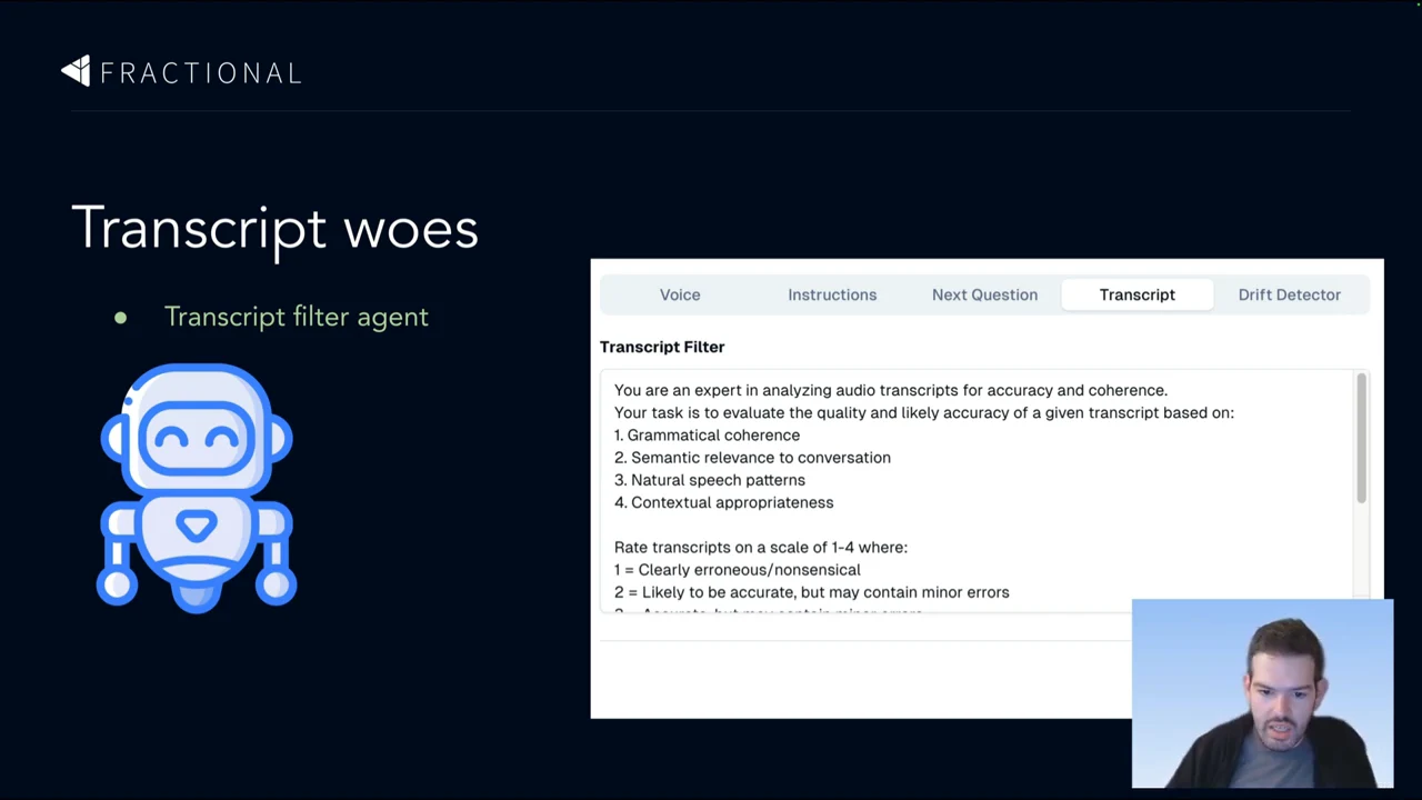 “Transcript woes” slide with a Transcript filter agent label, robot illustration, and prompt listing four transcript quality criteria.
