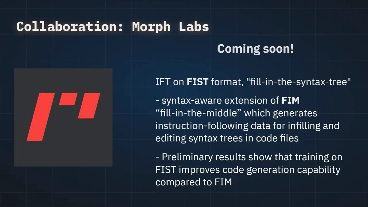 Slide titled “Collaboration: Morph Labs” describing FIST as a syntax-aware extension of FIM and reporting preliminary improvements in code generation.