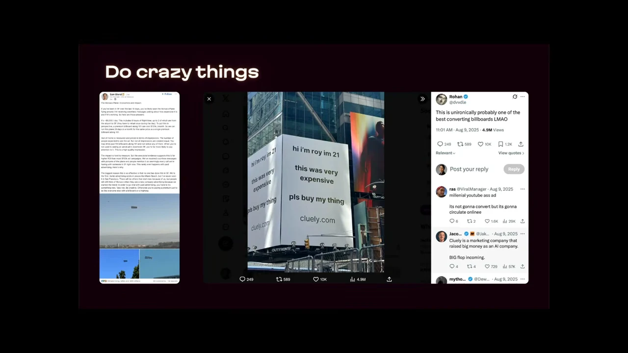 Slide titled “Do crazy things” shows social posts and a billboard reading “hi i’m roy im 21,” “this was very expensive,” and “pls buy my thing,” with cluely.com below.