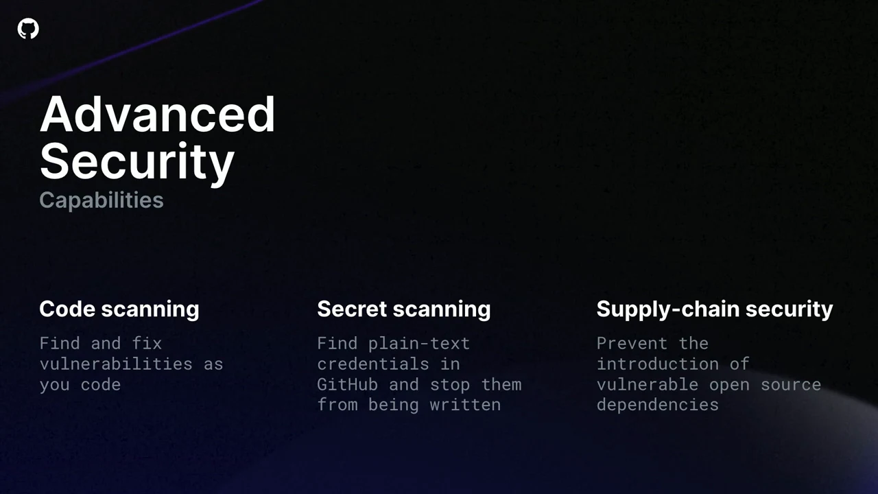 Advanced Security slide with three columns describing finding code vulnerabilities, finding plain-text credentials, and preventing vulnerable open-source dependencies.